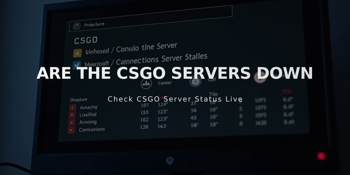 CSGO Server Status: Are Valve Servers Down Right Now?