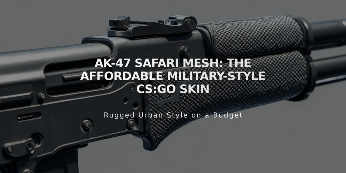 AK-47 Safari Mesh: The Affordable Military-Style CS:GO Skin