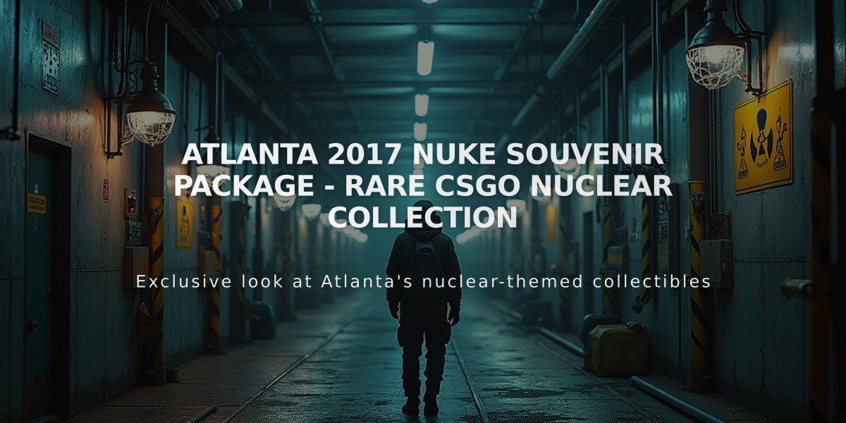 Atlanta 2017 Nuke Souvenir Package - Rare CSGO Nuclear Collection