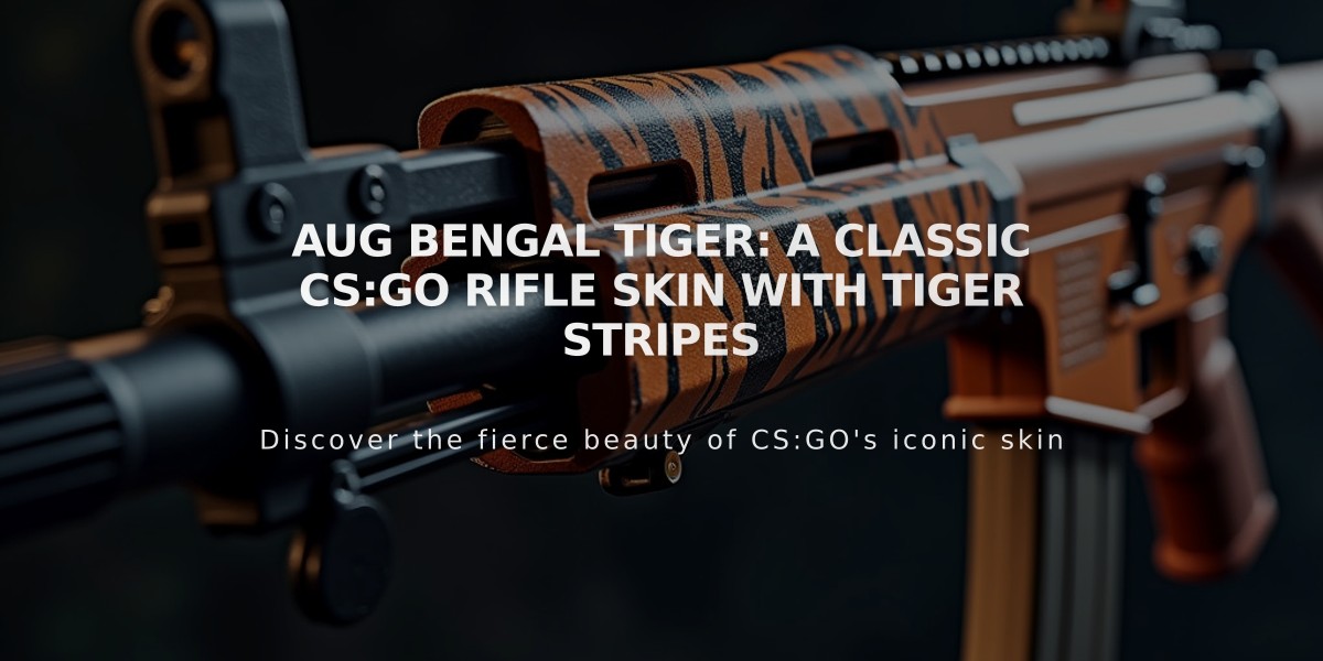 AUG Bengal Tiger: A Classic CS:GO Rifle Skin with Tiger Stripes