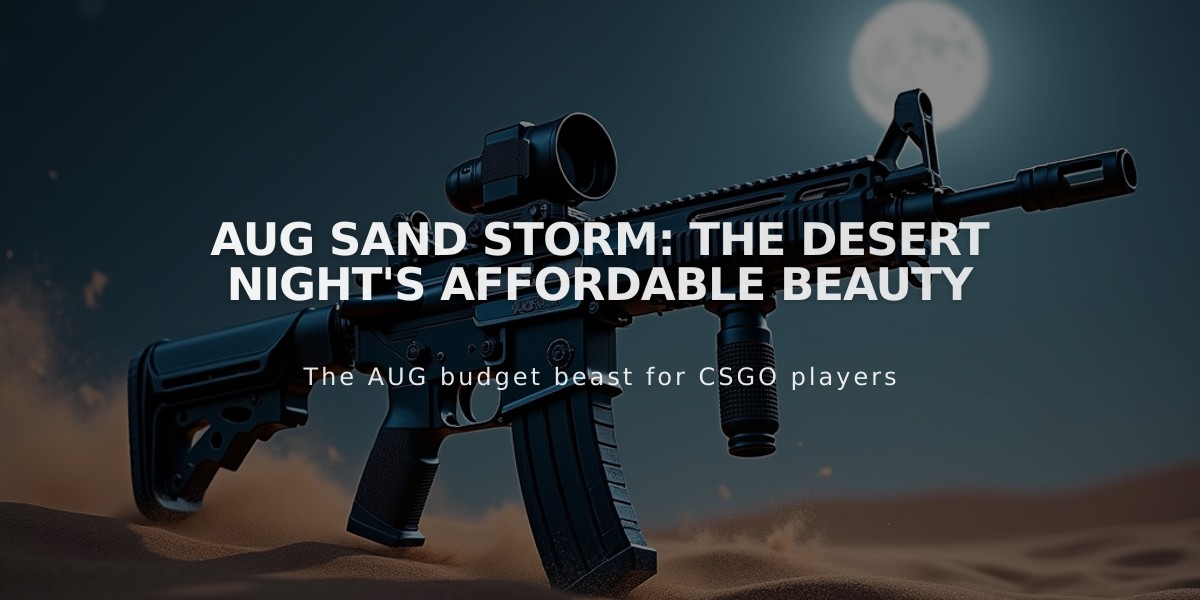 AUG Sand Storm: The Desert Night's Affordable Beauty