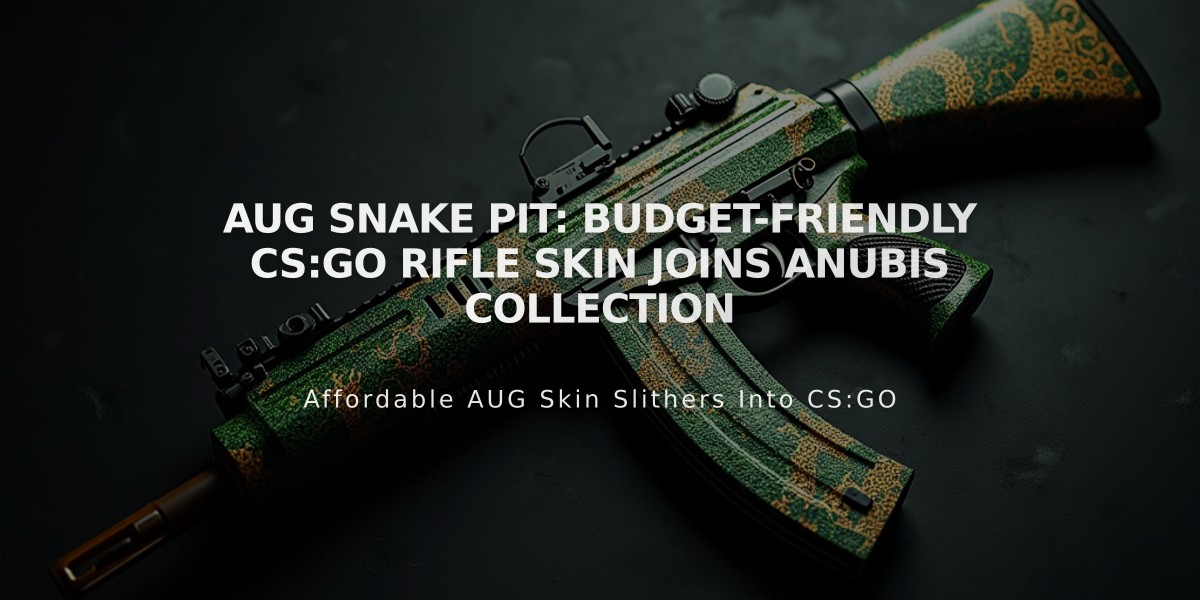 AUG Snake Pit: Budget-Friendly CS:GO Rifle Skin Joins Anubis Collection