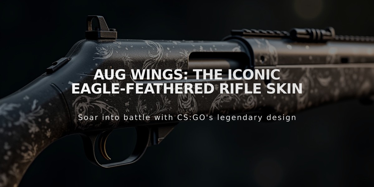 AUG Wings: The Iconic Eagle-Feathered Rifle Skin