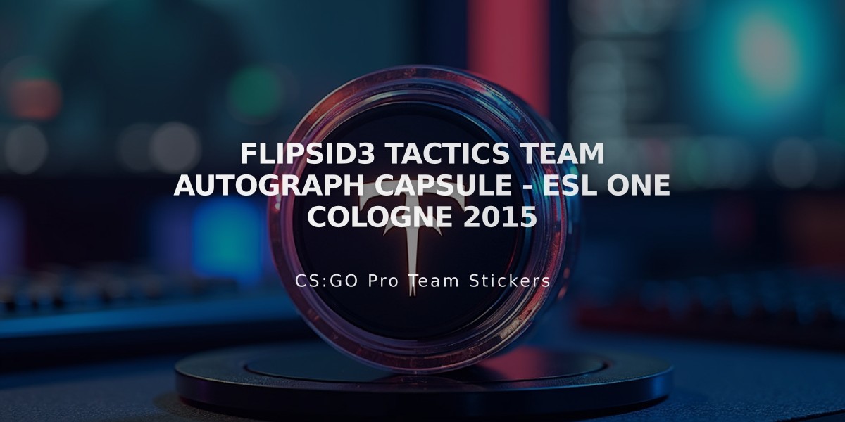 Flipsid3 Tactics Team Autograph Capsule - ESL One Cologne 2015