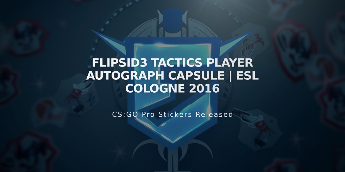 Flipsid3 Tactics Player Autograph Capsule | ESL Cologne 2016