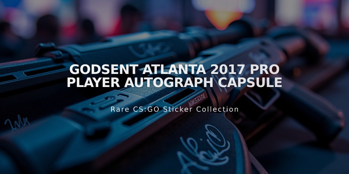 GODSENT Atlanta 2017 Pro Player Autograph Capsule