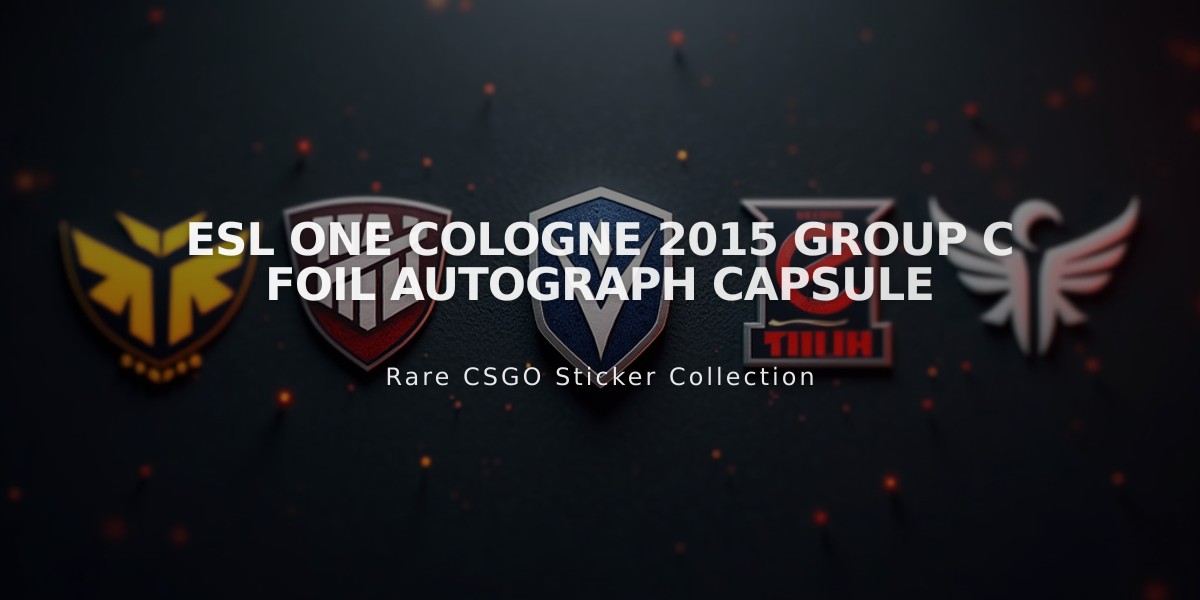 ESL One Cologne 2015 Group C Foil Autograph Capsule