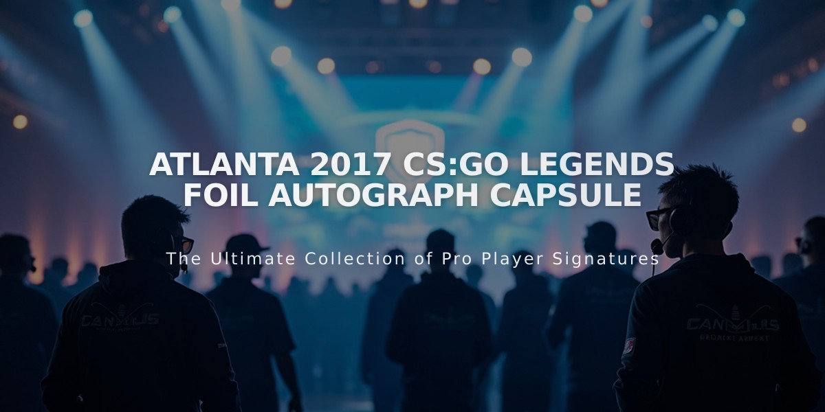 Atlanta 2017 CS:GO Legends Foil Autograph Capsule