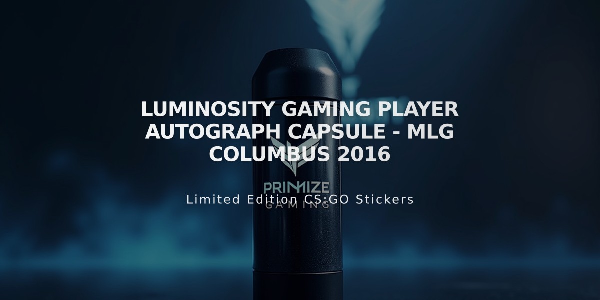 Luminosity Gaming Player Autograph Capsule - MLG Columbus 2016