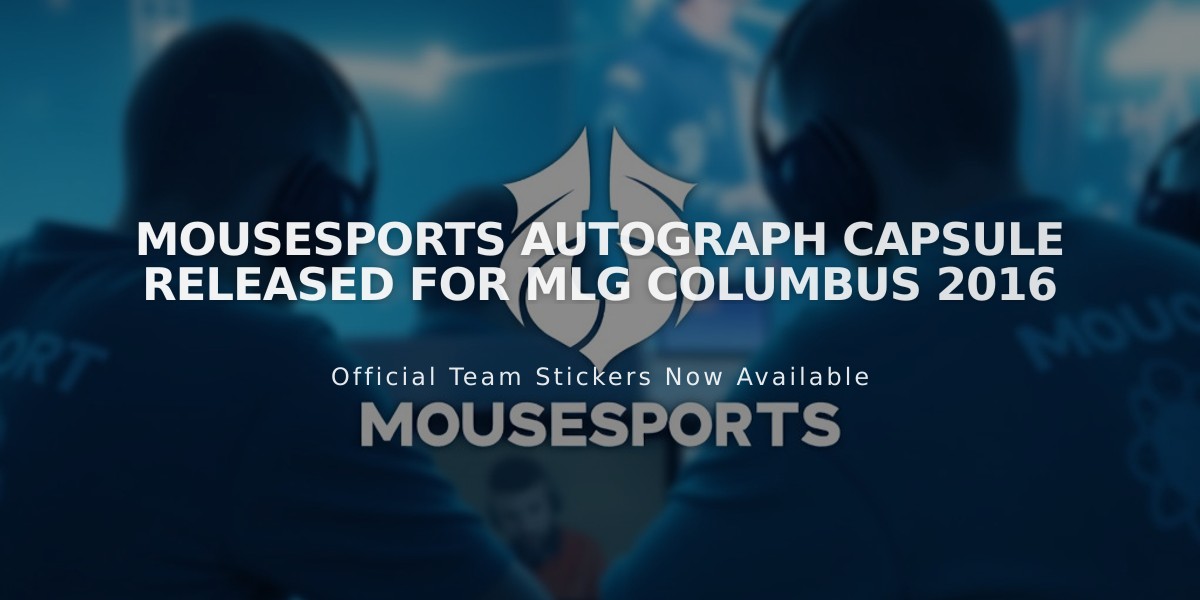 mousesports Autograph Capsule Released for MLG Columbus 2016