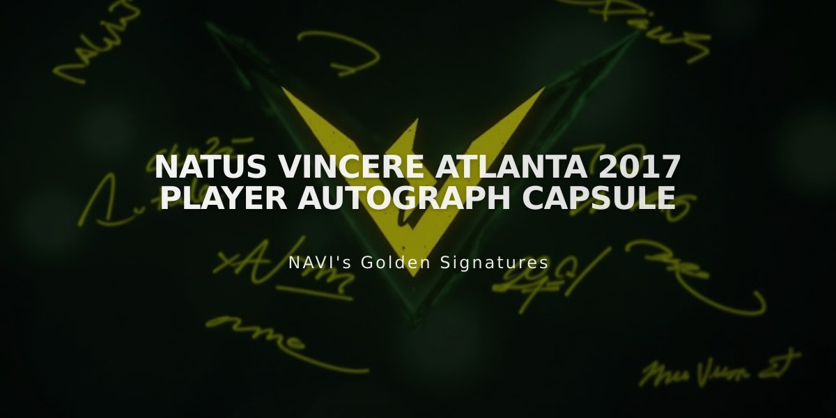 Natus Vincere Atlanta 2017 Player Autograph Capsule