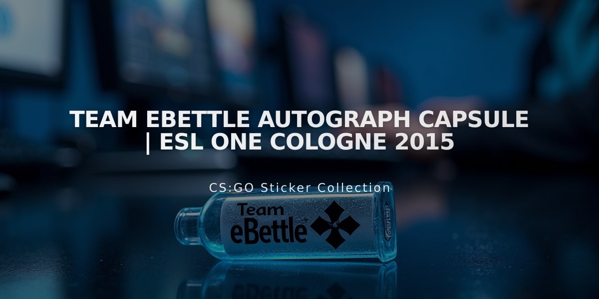 Team eBettle Autograph Capsule | ESL One Cologne 2015