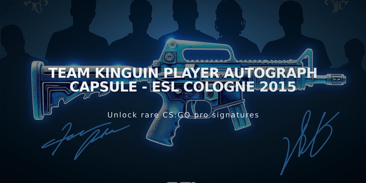 Team Kinguin Player Autograph Capsule - ESL Cologne 2015