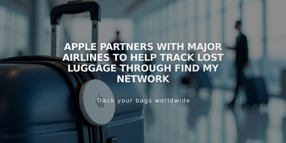 Apple Partners With Major Airlines to Help Track Lost Luggage Through Find My Network