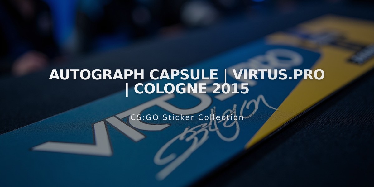 Virtus.Pro Player Autographs: Rare CS:GO Cologne 2015 Capsule Now Available