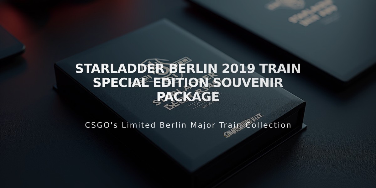 StarLadder Berlin 2019 Train Special Edition Souvenir Package