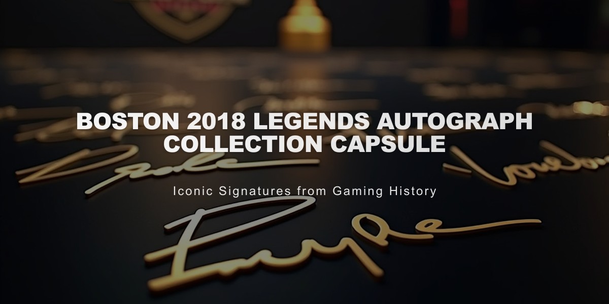 Boston 2018 Legends Autograph Collection Capsule