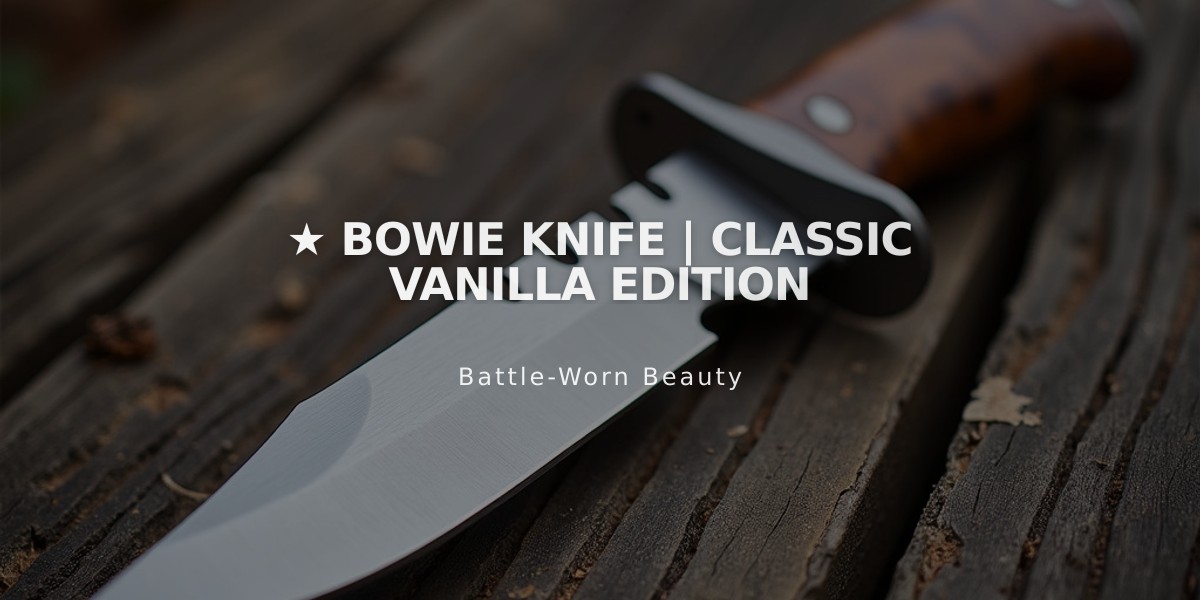 ★ Bowie Knife | Classic Vanilla Edition