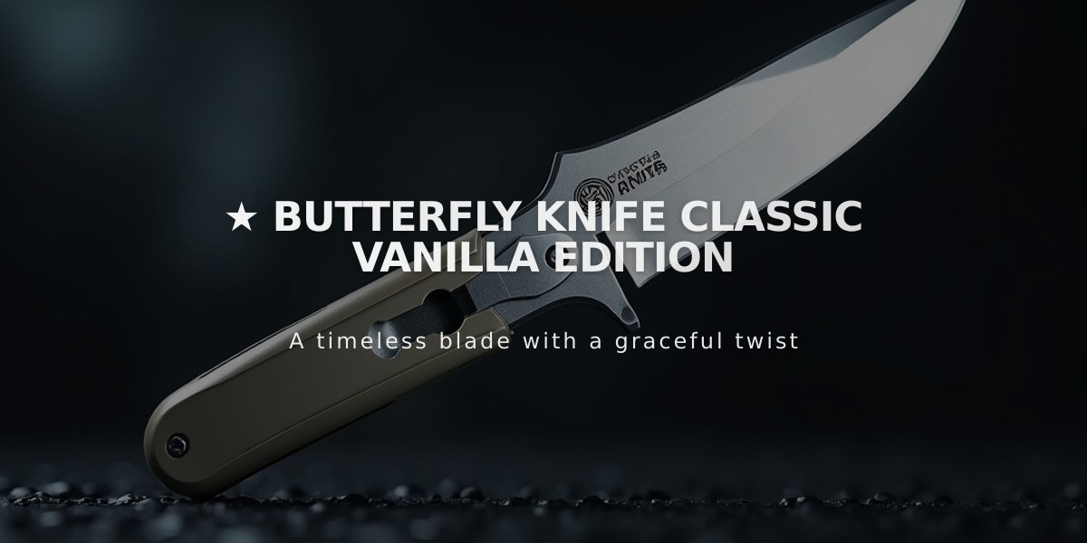 ★ Butterfly Knife Classic Vanilla Edition