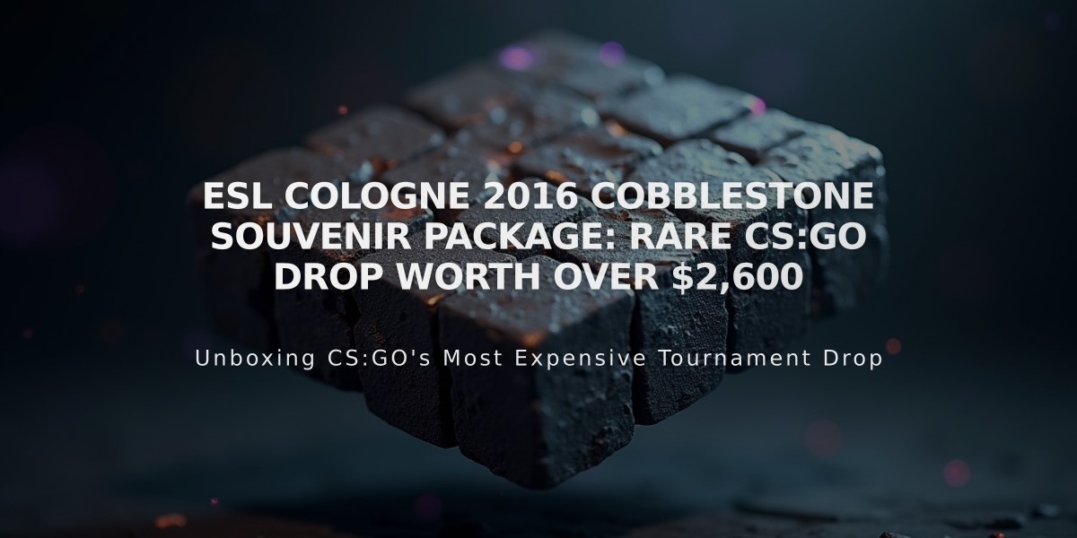 ESL Cologne 2016 Cobblestone Souvenir Package: Rare CS:GO Drop Worth Over $2,600