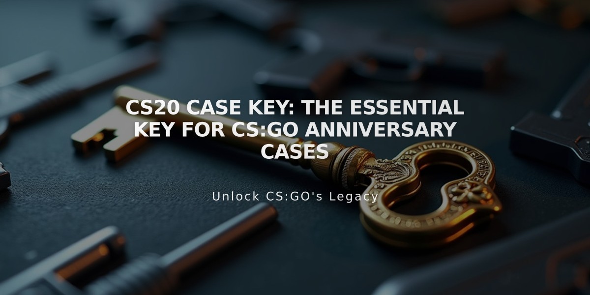 CS20 Case Key: The Essential Key for CS:GO Anniversary Cases