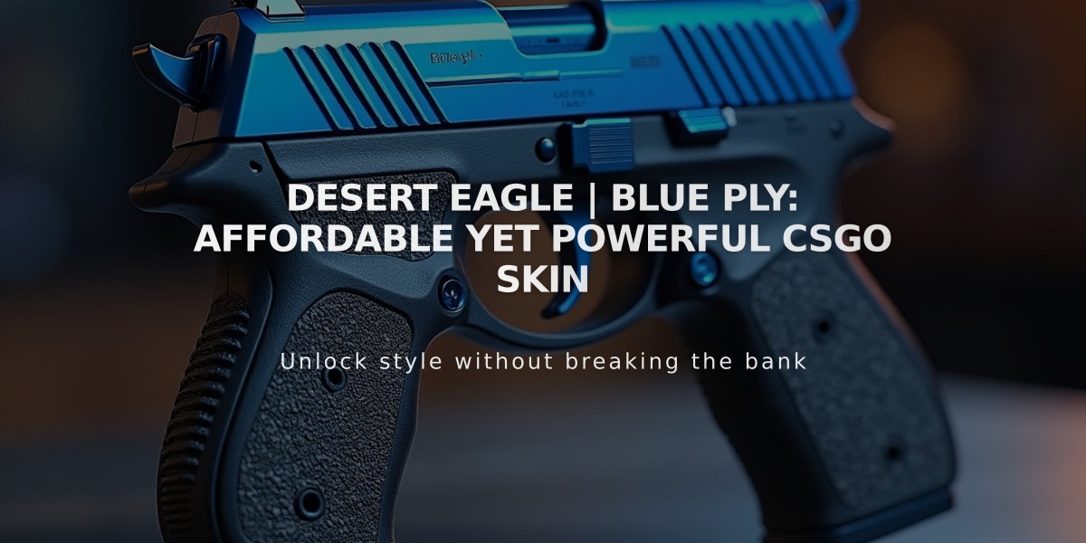 Desert Eagle | Blue Ply: Affordable Yet Powerful CSGO Skin