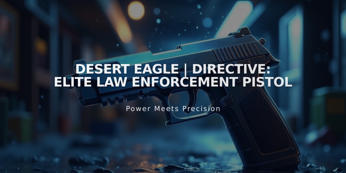 Desert Eagle | Directive: Elite Law Enforcement Pistol