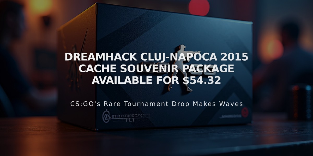 DreamHack Cluj-Napoca 2015 Cache Souvenir Package Available for $54.32