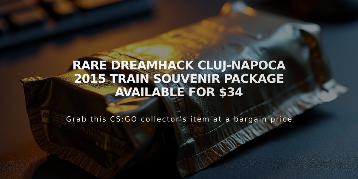 Rare DreamHack Cluj-Napoca 2015 Train Souvenir Package Available for $34