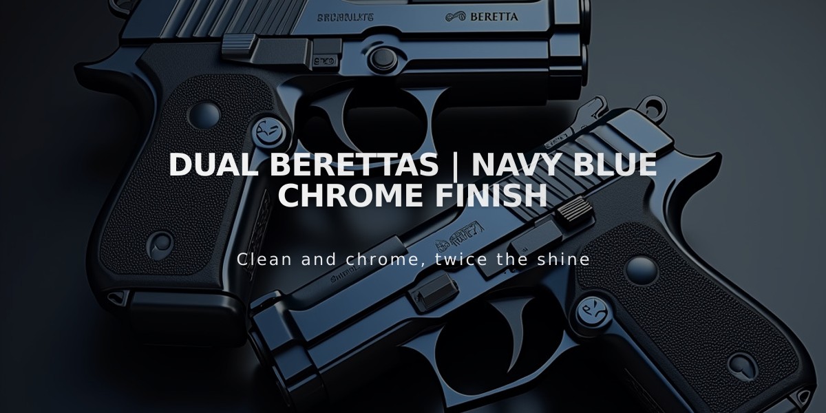 Dual Berettas | Navy Blue Chrome Finish