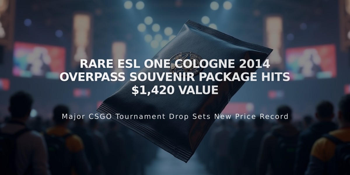 Rare ESL One Cologne 2014 Overpass Souvenir Package Hits $1,420 Value