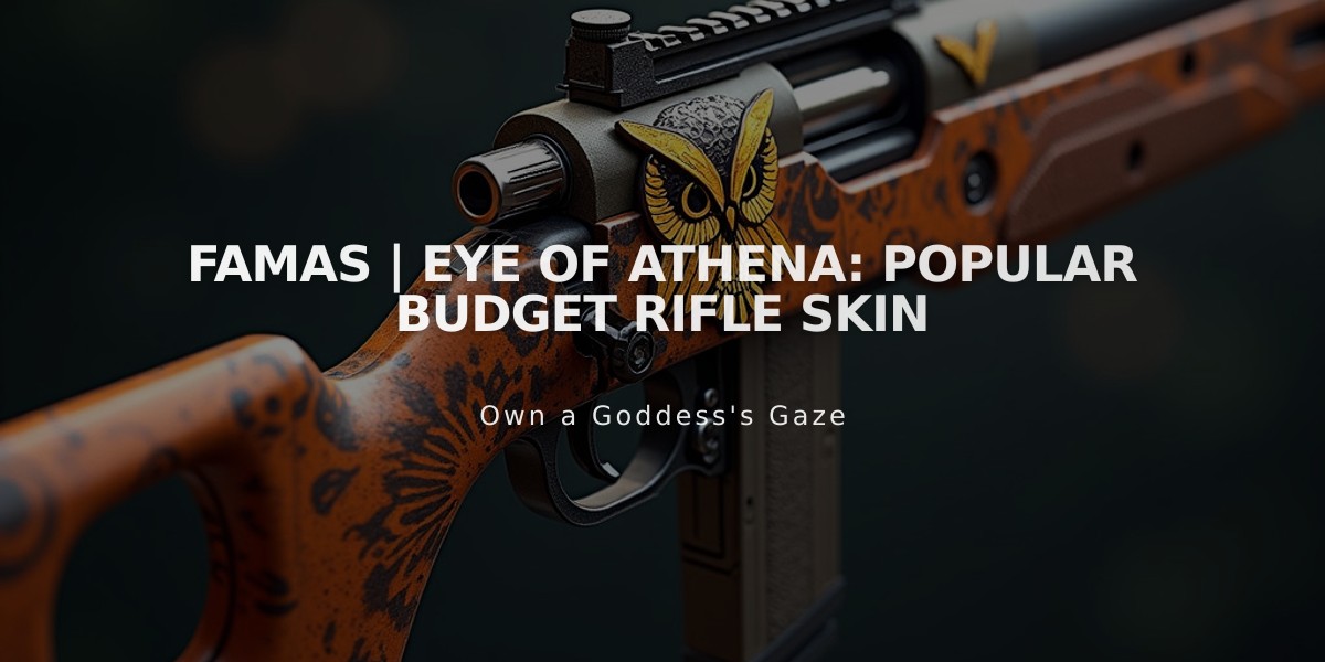 FAMAS | Eye of Athena: Popular Budget Rifle Skin