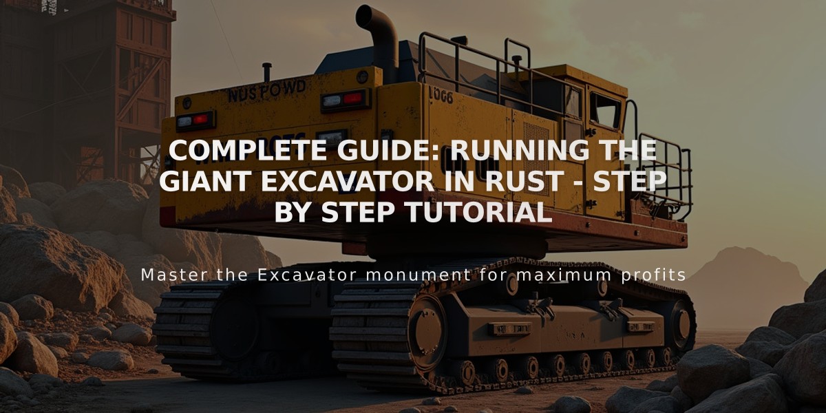 Complete Guide: Running the Giant Excavator in Rust - Step by Step Tutorial