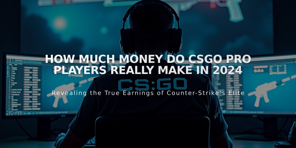 How Much Money Do CSGO Pro Players Really Make in 2024