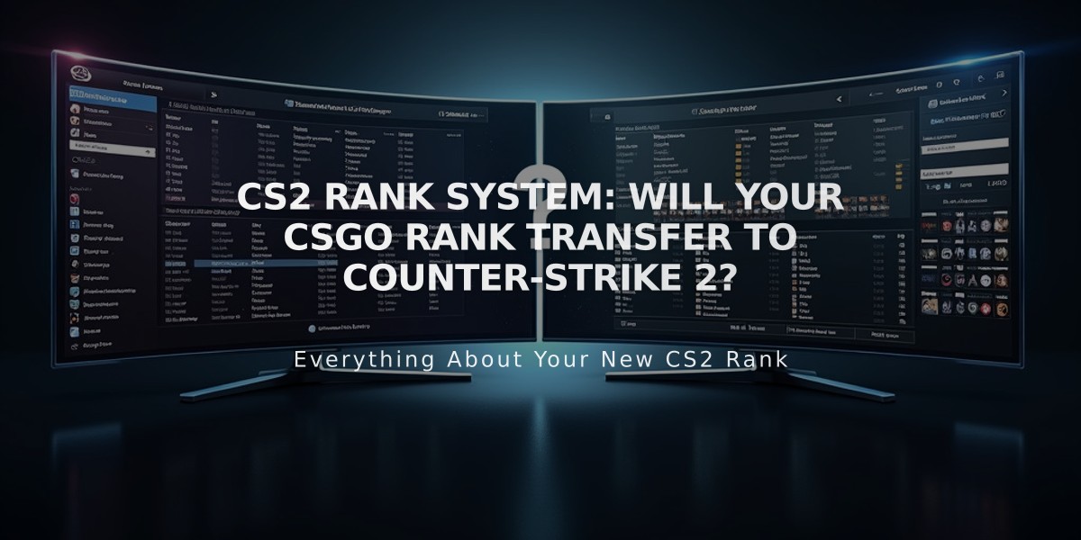 CS2 Rank System: Will Your CSGO Rank Transfer to Counter-Strike 2?