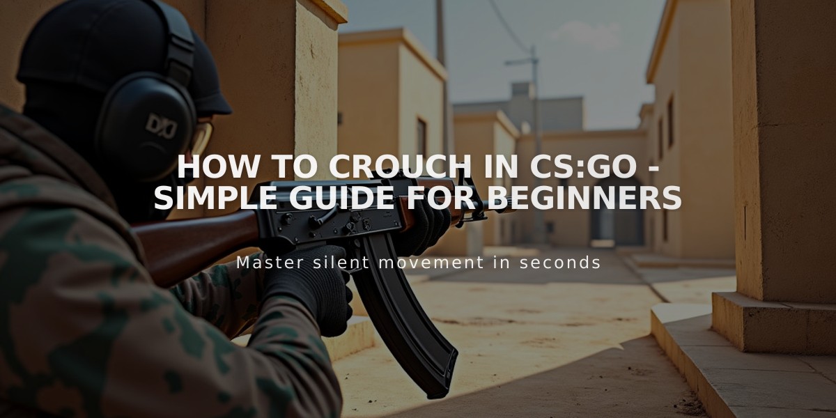 How to Crouch in CS:GO - Simple Guide for Beginners