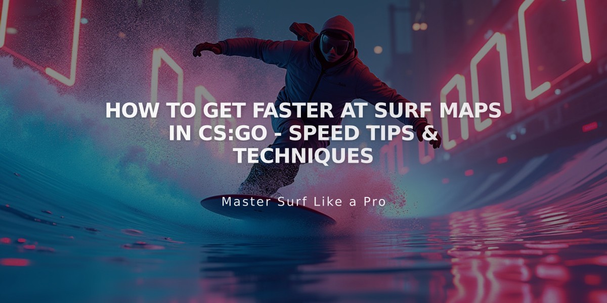 How to Get Faster at Surf Maps in CS:GO - Speed Tips & Techniques