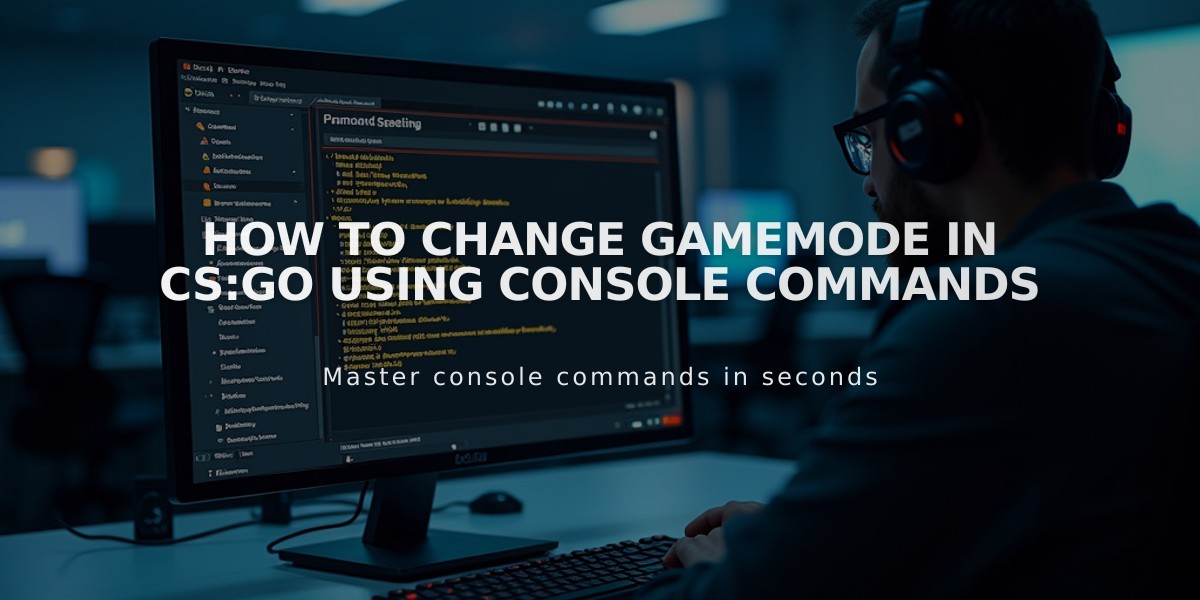 How to Change Gamemode in CS:GO Using Console Commands