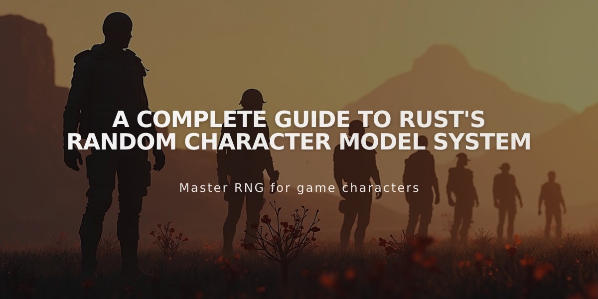 A Complete Guide to Rust's Random Character Model System