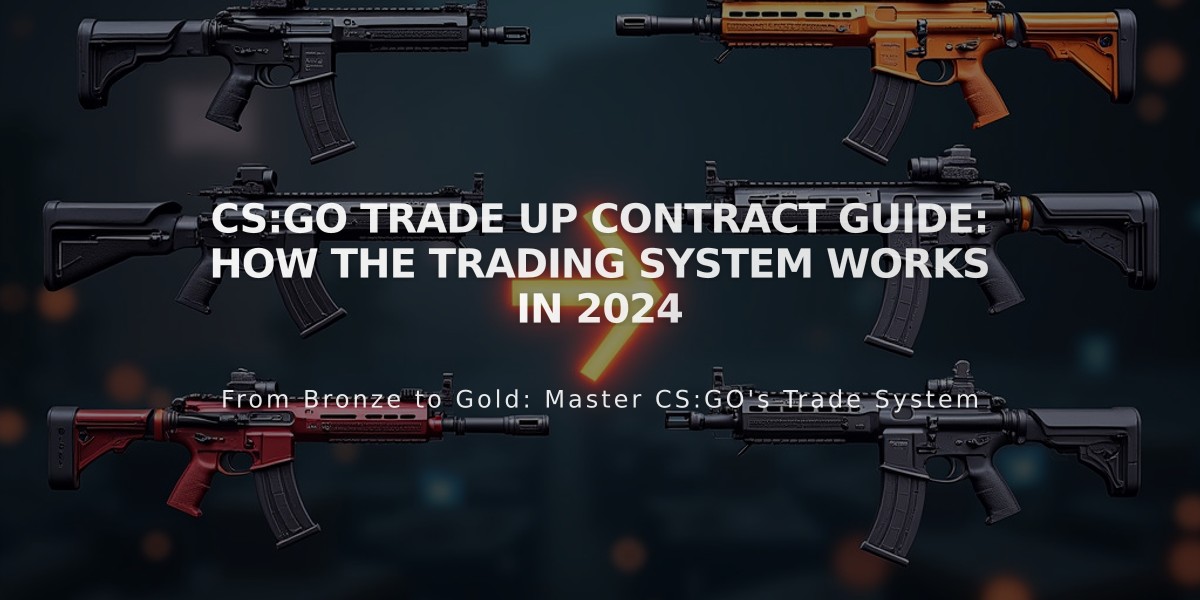 CS:GO Trade Up Contract Guide: How the Trading System Works in 2024