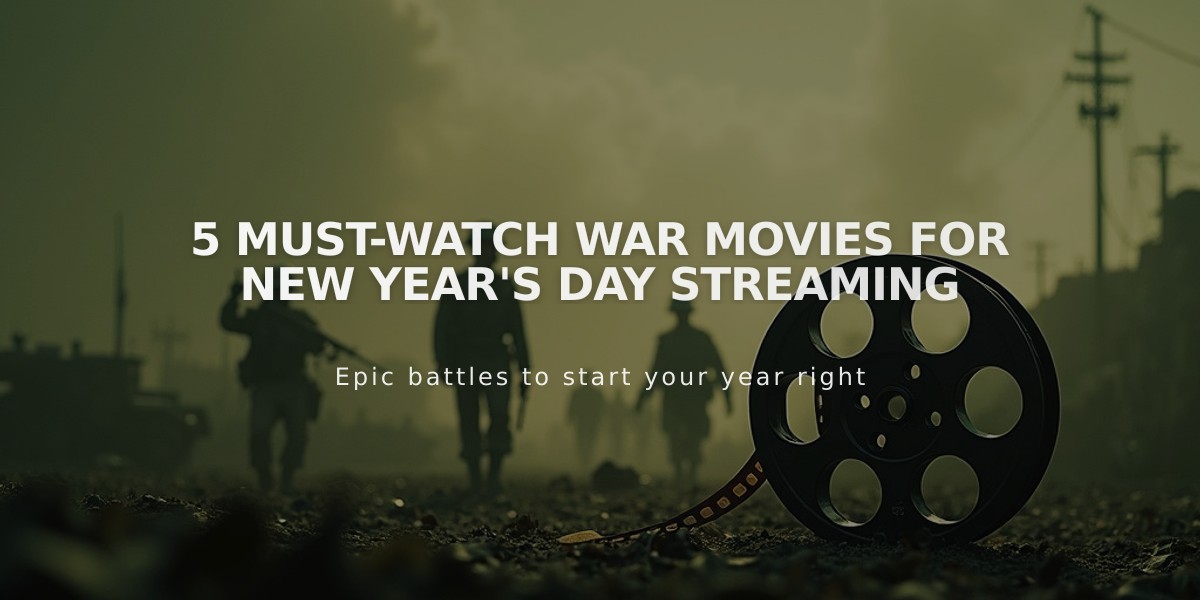 5 Must-Watch War Movies for New Year's Day Streaming