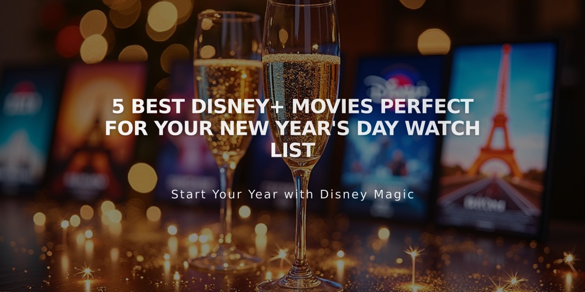 5 Best Disney+ Movies Perfect for Your New Year's Day Watch List