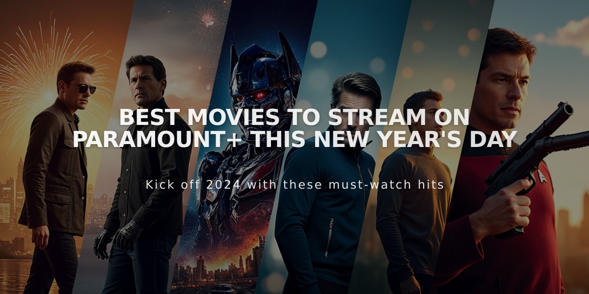 Best Movies to Stream on Paramount+ This New Year's Day