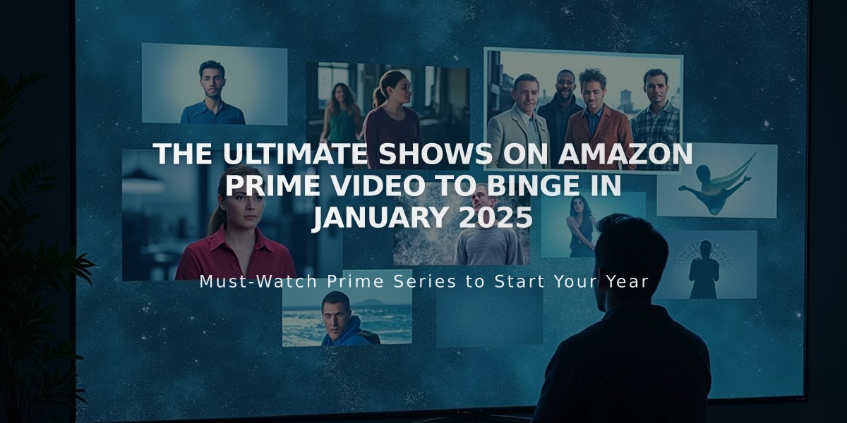 The Ultimate Shows on Amazon Prime Video to Binge in January 2025