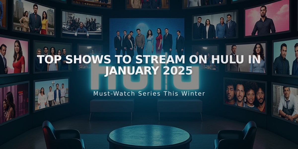 Top Shows to Stream on Hulu in January 2025