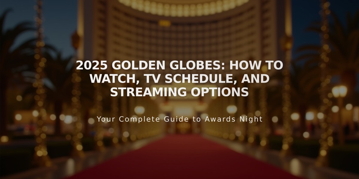 2025 Golden Globes: How to Watch, TV Schedule, and Streaming Options