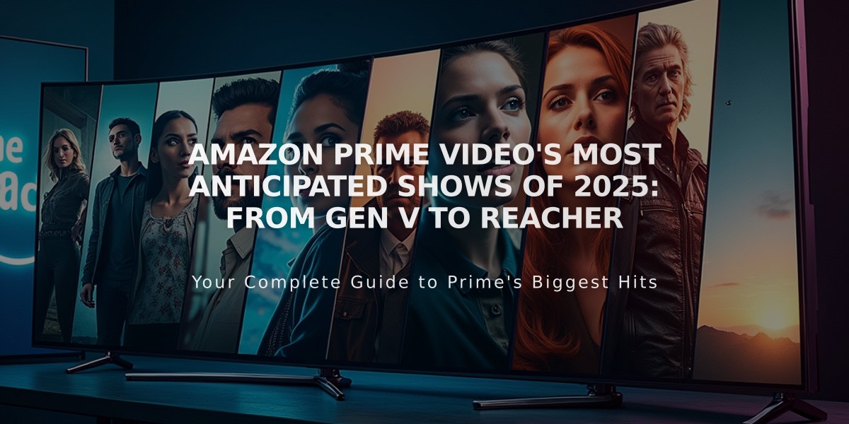 Amazon Prime Video's Most Anticipated Shows of 2025: From Gen V to Reacher