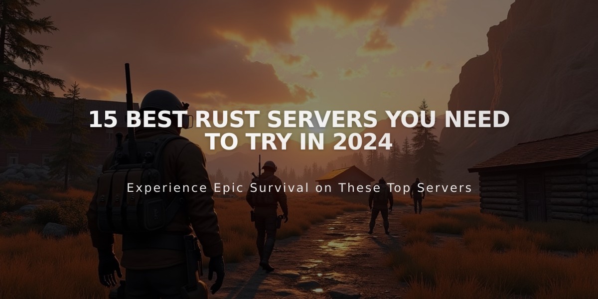 15 Best Rust Servers You Need to Try in 2024