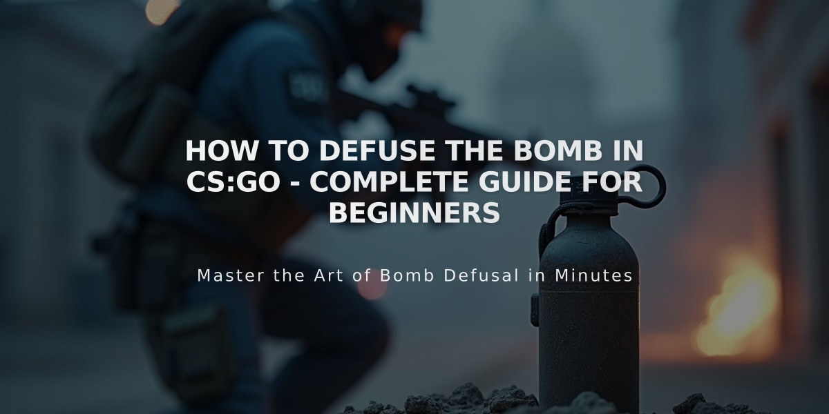 How to Defuse the Bomb in CS:GO - Complete Guide for Beginners