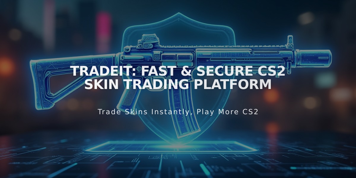 Tradeit: Fast & Secure CS2 Skin Trading Platform